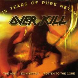 Overkill (USA) : Wrecking Your Neck Live (Single)